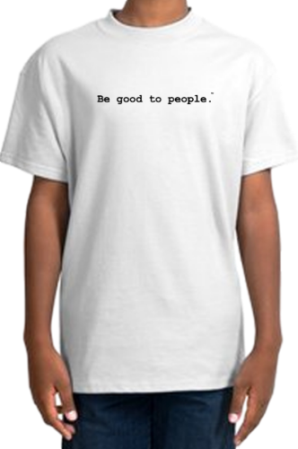 Be Good to People Classic Youth Short Sleeve Tee