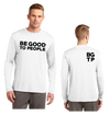 Be Good to People Legacy Long Sleeve Performance Tee